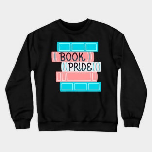 Trans Book Pride Crewneck Sweatshirt
